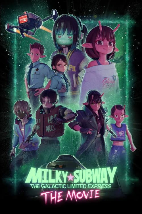 Milky☆Subway: The Galactic Limited Express - La película