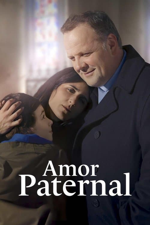 Un buen padre (Paternel)